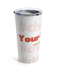 Tumbler 20oz